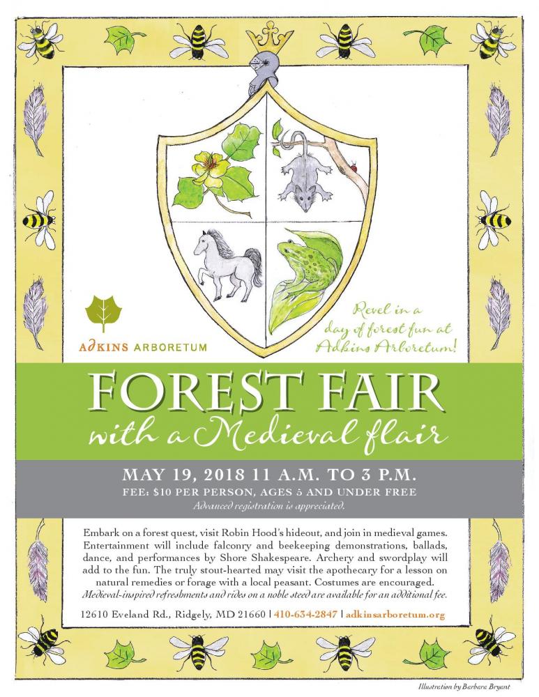 Adkins Arboretum’s Forest Fair is Sat., May 19 The Talbot Spy
